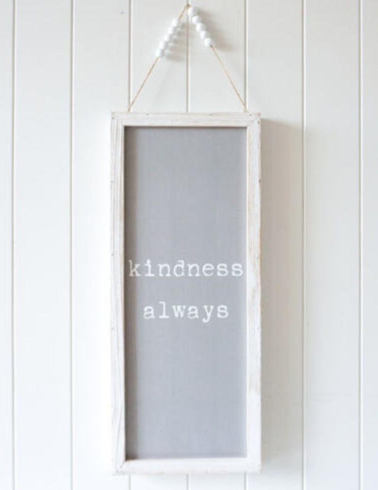 Hanging Wall Art. Kindness Always